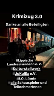 #Krimizug #3.0 #Extertal #Nordlippe #JuKulEx #Offene Kinder-und Jugendarbeit #Juz #Jugendzentrum #jugendmiteinanderinkontaktinlippe #Eisenbahn #kulturstellwerknordlippe #Landeseisenbahn Lippe #Krimispiel #I.Q. Lügde #Krimispiel #Oktober #Goldener Oktober #Herbst #Feiertag #Schauspieler #Bösingfeld #Alverdissen #Barntrup #schönwars